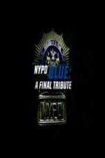 Watch NYPD Blue: A Final Tribute 1channel