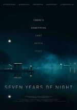 Watch Seven Years of Night 1channel
