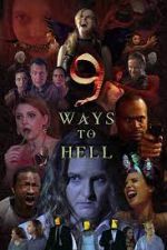 Watch 9 Ways to Hell 1channel