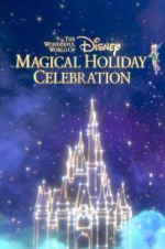 Watch The Wonderful World of Disney: Magical Holiday Celebration 1channel