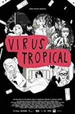 Watch Virus Tropical 1channel