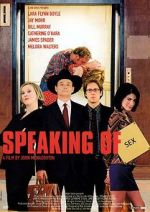 Watch Speaking of Sex 1channel