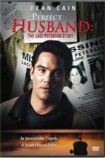 Watch The Perfect Husband: The Laci Peterson Story 1channel