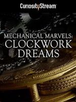 Watch Mechanical Marvels: Clockwork Dreams 1channel