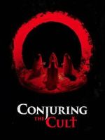 Watch Conjuring the Cult 1channel