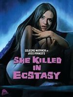 Watch She Killed in Ecstasy 1channel