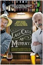 Watch Last Call at Murray\'s 1channel