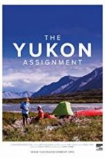 Watch The Yukon Assignment 1channel