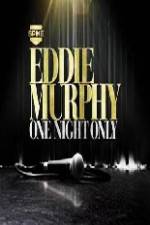 Watch Eddie Murphy One Night Only 1channel