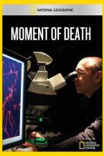 Watch National Geographic Moment of Death 1channel