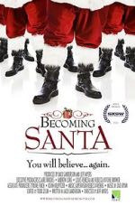 Watch Becoming Santa 1channel