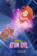 Watch Invincible: Atomic Eve (TV Special 2023) 1channel