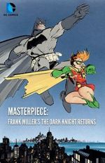 Watch Masterpiece: Frank Miller\'s The Dark Knight Returns 1channel