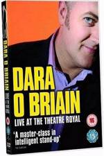 Watch Dara O'Briain: Live at the Theatre Royal 1channel