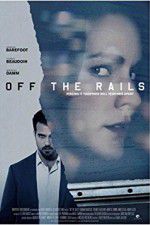 Watch Off the Rails 1channel