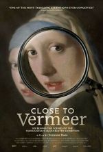 Watch Close to Vermeer 1channel