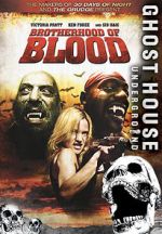 Watch Brotherhood of Blood 1channel