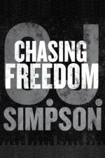 Watch O.J. Simpson: Chasing Freedom 1channel