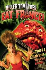 Watch Killer Tomatoes Eat France 1channel