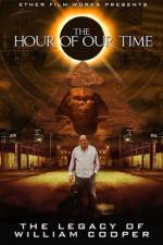 Watch The Hour Of Our Time: The Legacy of William Cooper 1channel