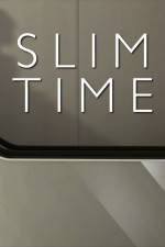 Watch Slimtime 1channel