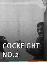 Watch Cock Fight, No. 2 1channel