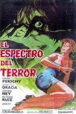 Watch El espectro del terror 1channel