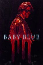 Watch Baby Blue 1channel