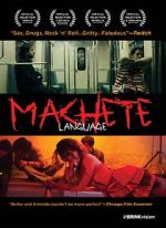 Watch Machete Language 1channel