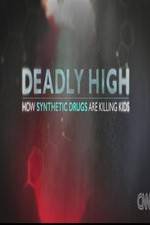 Watch Deadly High How Synthetic Drugs Are Killing Kids 1channel