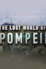 Watch Lost World of Pompeii 1channel