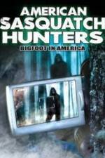 Watch American Sasquatch Hunters: Bigfoot in America 1channel