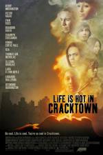 Watch Life Is Hot in Cracktown 1channel