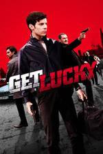 Watch Get Lucky 1channel