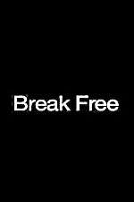Watch Break Free 1channel