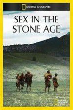 Watch Sex in the Stone Age 1channel