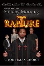 Watch Sunday Morning Rapture 1channel