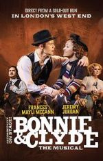 Watch Bonnie and Clyde: The Musical 1channel
