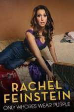 Watch Amy Schumer Presents Rachel Feinstein: Only Whores Wear Purple 1channel
