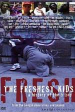Watch The Freshest Kids 1channel