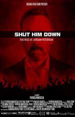 Watch Shut Him Down: The Rise of Jordan Peterson 1channel