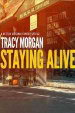 Watch Tracy Morgan Staying Alive 1channel