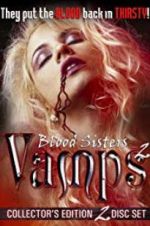 Watch Blood Sisters: Vamps 2 1channel