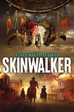 Watch Skinwalker 1channel