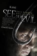 Watch See No Evil 1channel