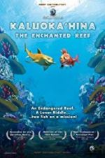 Watch Kaluoka\'hina: The Enchanted Reef 1channel