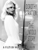 Watch Dorothy Stratten: The Untold Story 1channel
