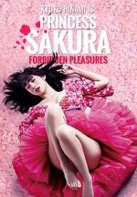 Watch Princess Sakura: Forbidden Pleasures 1channel