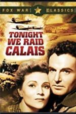 Watch Tonight We Raid Calais 1channel