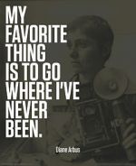 Watch Going Where I\'ve Never Been: The Photography of Diane Arbus 1channel